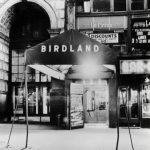 Birdland and the Palladium Ballroom