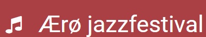 Aero Jazz Festival in Ærøskøbing, Denmark
