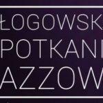 Glogowskie spotkania jazzowe in Glogow, Poland