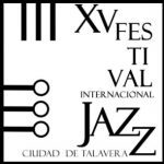 Festival Jazz Ciudad de Talavera in Talavera de la Reina, Spain