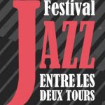 Festival Jazz Entre Les Deux Tours in La Rochelle, France