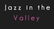 Jazz in the Valley in Poughkeepsie, New York