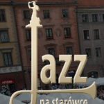 Festiwal Jazz na Starowce in Warszawa, Poland