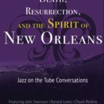 “We ain’t dead yet” – Chuck Perkins in New Orleans